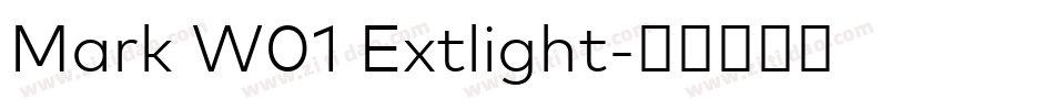 Mark W01 Extlight字体转换 Mark W01 Extlight字体转换